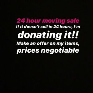 Getting rid of my items ASAP!!